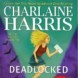 Deadlocked
