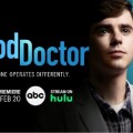 Date de retour annonce, Good Doctor change de jour de diffusion aux US !